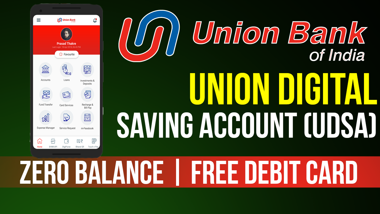 Union Digital Saving Account (UDSA)
