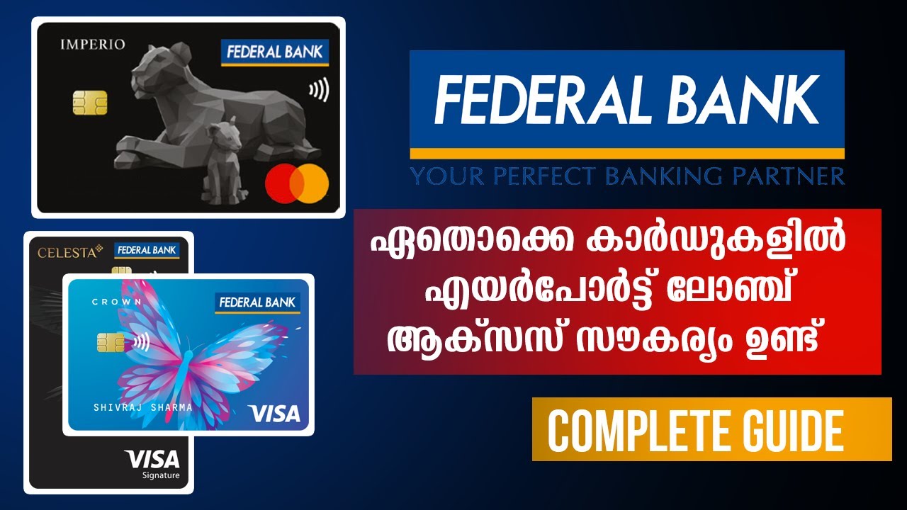 fedral bank card lounge access